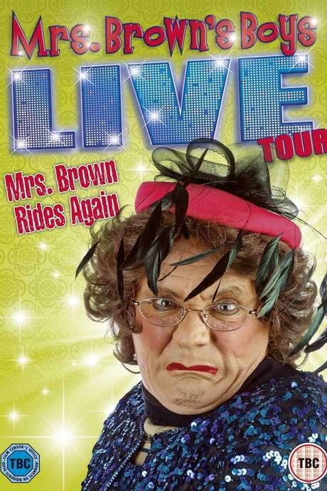 Mrs. Brown’s Boys Live Tour: Mrs. Brown Rides Again